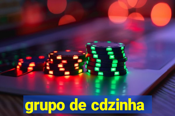 grupo de cdzinha